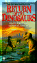 Return of the Dinosaurs